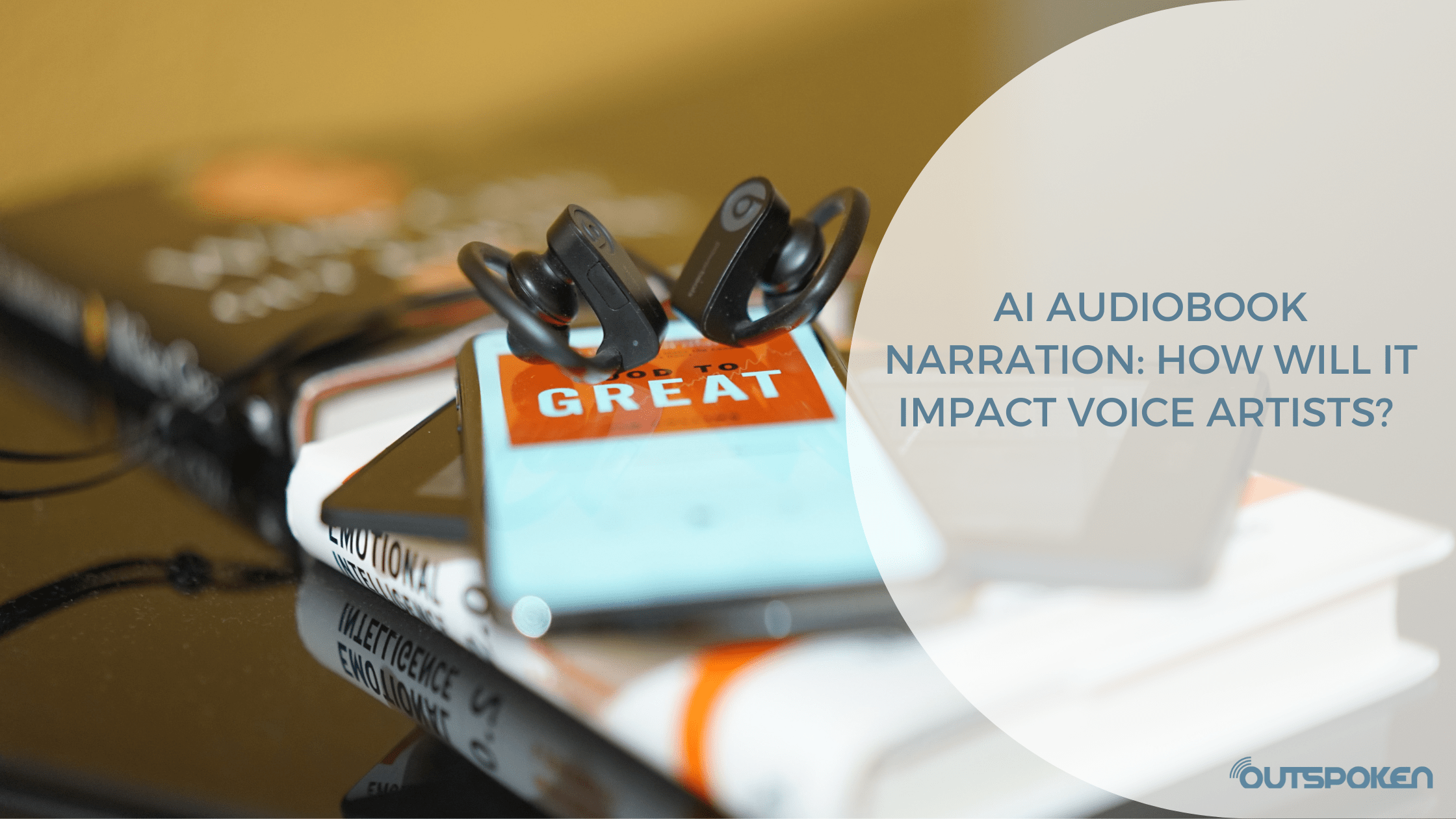 AI Audiobook Narration: How Will It Impact Voice Artists?